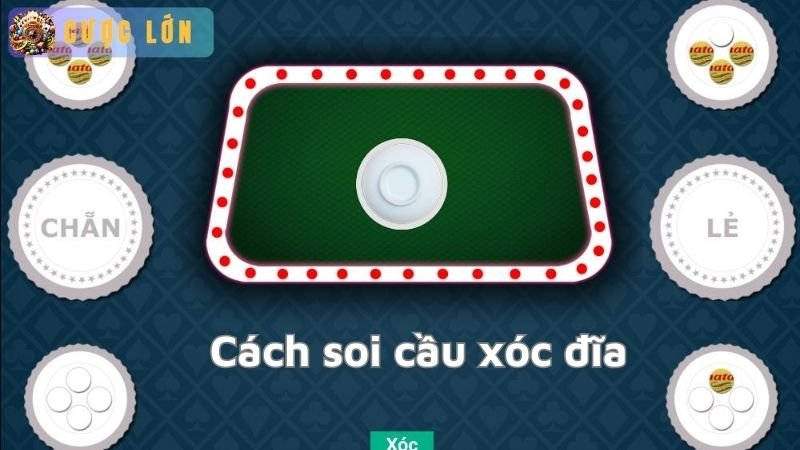 Cách soi cầu xóc đĩa