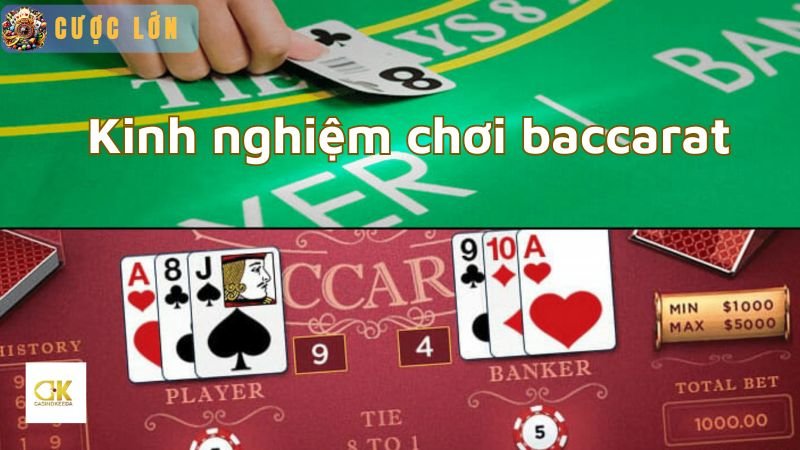 Chiến thuật chơi baccarat hiệu quả