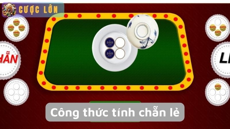 Hé lộ bí mật công thức tính chẵn lẻ trong xóc đĩa