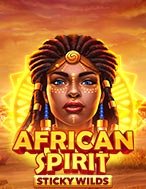 African Spirit Sticky Wilds Slot: Hướng Dẫn Đầy Đủ Từ A đến Z Cho Người Mới