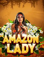 Chơi Amazon Lady Slot Ngay Hôm Nay – Phiêu Lưu Đến Thế Giới Kỳ Diệu!