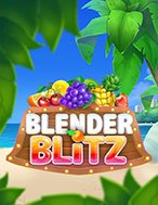 Chơi Blender Blitz Slot Ngay Hôm Nay – Phiêu Lưu Đến Thế Giới Kỳ Diệu!