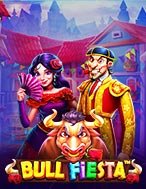 Đánh Giá Lễ Hội Bò Tót – Bull Fiesta Slot: Kỳ Quan Game Slot Mới Nhất