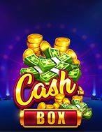 Cách Chinh Phục Núi Tiền Cát Lộc – Cash Box Slot: Chiến Lược và Hướng Dẫn