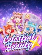 Khám Phá Celestial Beauty Slot: Trải Nghiệm Game Slot Huyền Bí