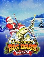 Săn Cá Lớn Đêm Giáng Sinh – Christmas Big Bass Bonanza Slot: Hướng Dẫn Đầy Đủ Từ A đến Z Cho Người Mới