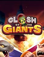 Clash of the Giants Slot: Hướng Dẫn Chi Tiết Để Thắng Lớn và Giành Jackpot!