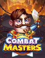 Đánh Giá Combat Masters Slot: Kỳ Quan Game Slot Mới Nhất