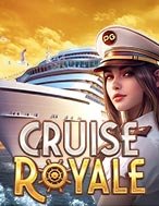 Đánh Giá Du Thuyền Hoàng Gia – Cruise Royale Slot: Kỳ Quan Game Slot Mới Nhất