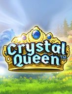 Đánh Giá Crystal Queen Slot: Kỳ Quan Game Slot Mới Nhất