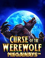 Lời Nguyến Ma Sói – Curse of the Werewolf Megaways Slot: Hướng Dẫn Chi Tiết Để Thắng Lớn và Giành Jackpot!