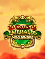 Đánh Giá Eastern Emeralds Megaways Slot: Kỳ Quan Game Slot Mới Nhất