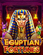 Chơi Thần Thoại Ai Cập – Egyptian Fortunes Slot Ngay Hôm Nay – Phiêu Lưu Đến Thế Giới Kỳ Diệu!