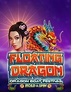 Khám Phá Lễ Hội Rồng Bay – Floating Dragon – Dragon Boat Festival Slot: Trải Nghiệm Game Slot Huyền Bí