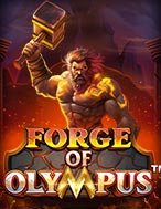 Chơi Thợ Cơ Khí Olympus – Forge of Olympus Slot Ngay Hôm Nay – Phiêu Lưu Đến Thế Giới Kỳ Diệu!