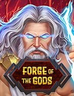 Khám Phá Forge Of The Gods Slot: Trải Nghiệm Game Slot Huyền Bí