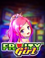 Cách Chinh Phục Fruity Girl Slot: Chiến Lược và Hướng Dẫn