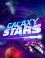 Đánh Giá Galaxy Stars Slot: Kỳ Quan Game Slot Mới Nhất