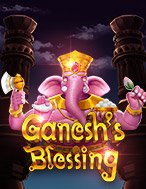 Chơi Ganesh’s Blessing Slot Ngay Hôm Nay – Phiêu Lưu Đến Thế Giới Kỳ Diệu!