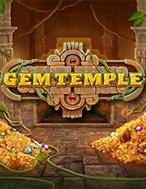 Khám Phá Gem Temple Slot: Trải Nghiệm Game Slot Huyền Bí