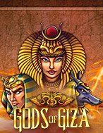 Chơi Gods of Giza Slot Ngay Hôm Nay – Phiêu Lưu Đến Thế Giới Kỳ Diệu!