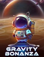 Chơi Vũ Trụ Bonanza – Gravity Bonanza Slot Ngay Hôm Nay – Phiêu Lưu Đến Thế Giới Kỳ Diệu!