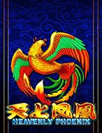 Đánh Giá Heavenly Phoenix Slot: Kỳ Quan Game Slot Mới Nhất