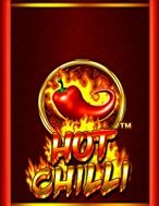 Khám Phá Nồi Lẩu Siêu Cay – Hot Chilli Slot: Trải Nghiệm Game Slot Huyền Bí