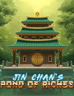 Đánh Giá Jin Chan’s Pond of Riches Slot: Kỳ Quan Game Slot Mới Nhất