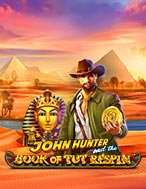 Chơi John Hunter Và Cuốn Sách Thần Bí – John Hunter and the Book of Tut Respin Slot Ngay Hôm Nay – Phiêu Lưu Đến Thế Giới Kỳ Diệu!