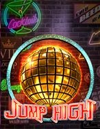 Cách Chinh Phục Jump High Slot: Chiến Lược và Hướng Dẫn