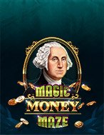 Mê Cung Ma Thuật – Magic Money Maze Slot: Hướng Dẫn Đầy Đủ Từ A đến Z Cho Người Mới