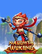 Chơi Naughty Wukong Slot Ngay Hôm Nay – Phiêu Lưu Đến Thế Giới Kỳ Diệu!