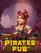 Quán Rượu Cướp Biển – Pirates Pub Slot: Hướng Dẫn Đầy Đủ Từ A đến Z Cho Người Mới