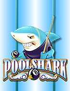 Khám Phá Pool Shark Slot: Trải Nghiệm Game Slot Huyền Bí