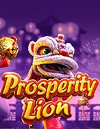 Đánh Giá Kỳ Lân Phát Tài – Prosperity Lion Slot: Kỳ Quan Game Slot Mới Nhất