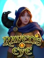 Raven’s Eye Slot: Hướng Dẫn Chi Tiết Để Thắng Lớn và Giành Jackpot!