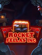 Rocket Fellas Inc Slot: Hướng Dẫn Đầy Đủ Từ A đến Z Cho Người Mới