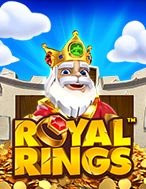 Chơi Royal Rings Slot Ngay Hôm Nay – Phiêu Lưu Đến Thế Giới Kỳ Diệu!