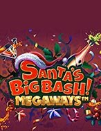 Chơi Santa’s Big Bash Megaways Slot Ngay Hôm Nay – Phiêu Lưu Đến Thế Giới Kỳ Diệu!