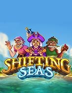 Đánh Giá Shifting Seas Slot: Kỳ Quan Game Slot Mới Nhất