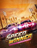 Khám Phá Đường Đua Và Tốc Độ – Speed Winner Slot: Trải Nghiệm Game Slot Huyền Bí