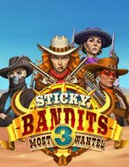 Khám Phá Sticky Bandits 3 Most Wanted Slot: Trải Nghiệm Game Slot Huyền Bí