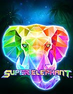 Khám Phá Super Elephant Slot: Trải Nghiệm Game Slot Huyền Bí