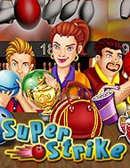 Cách Chinh Phục Super Strike Slot: Chiến Lược và Hướng Dẫn