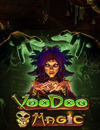 Chơi Ma Pháp Voodoo – Voodoo Magic Slot Ngay Hôm Nay – Phiêu Lưu Đến Thế Giới Kỳ Diệu!