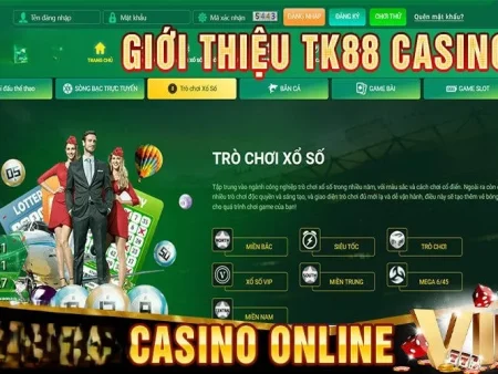 Tổng quan casino trực tuyến Tk88 – Dịch vụ, game và khuyến mãi